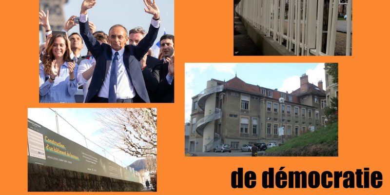 Bilan d'un mandat de démocratie bafouée Photo de Eric Zemmour, l'ancien hôpital, le square Brameret, le parking Tardy